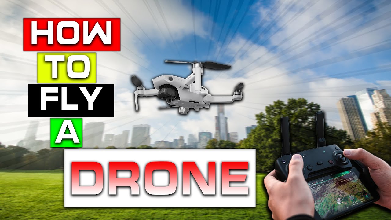 How to operate a drone